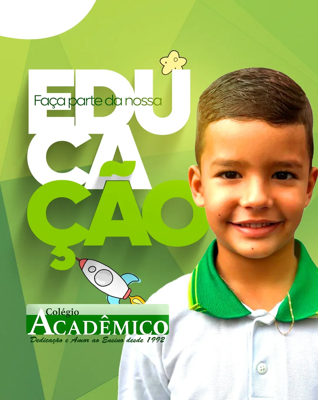 Faça Parte da Nossa Educação para Colégio Acadêmico