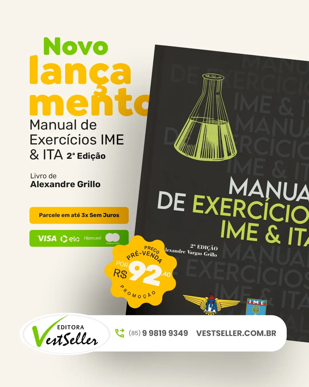 Lançamento Manual de Exercícios IME & ITA para Editora VestSeller